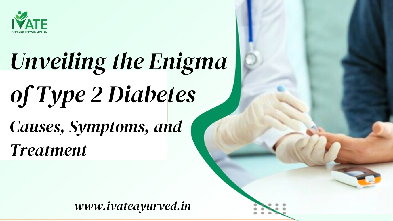 Read more about the article Unveiling the Enigma of Type 2 Diabetes: Causes, Symptoms and Treatment